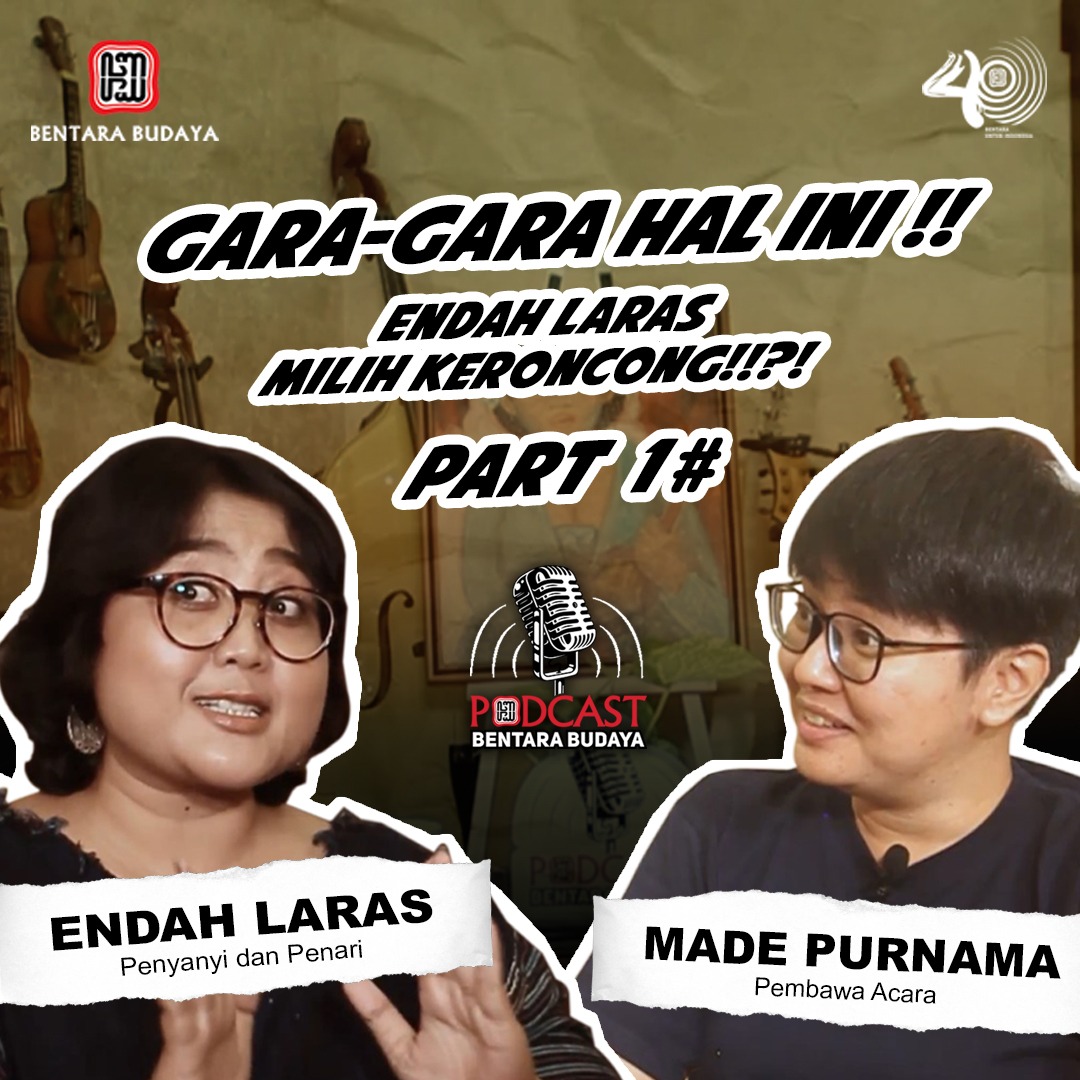 Endah Laras: Sejarah Baru Keroncong Harus Dibuat! #1